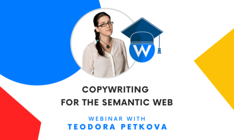 Copywriting for the Semantic Web - Teodora Petkova