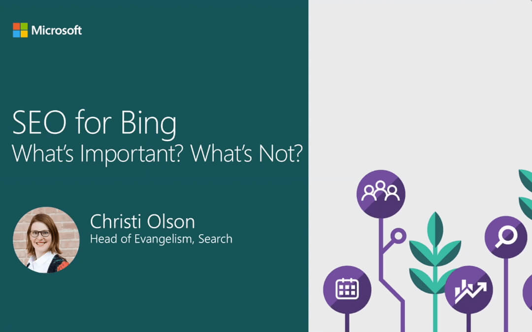 SEO for Bing | Webinar with Christi Olson