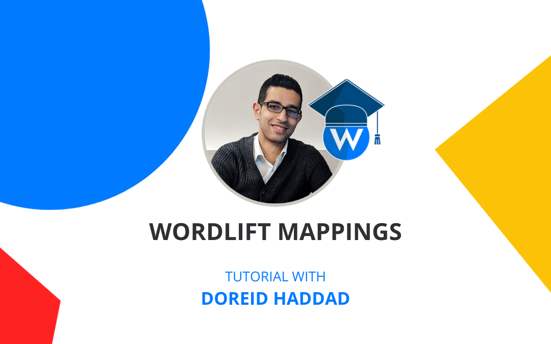 [Tutorial] Enhance your content model with schema.org markup using WordLift Mappings