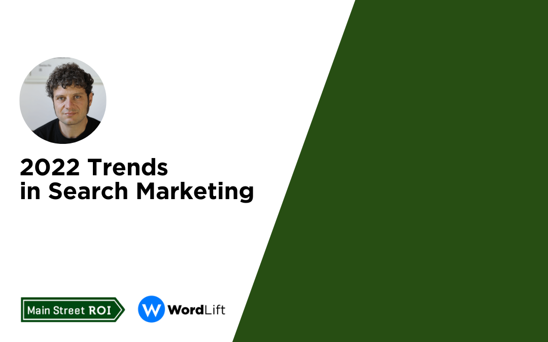 2022 Trends in Search Marketing